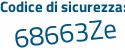 Il Codice di sicurezza è d3cf segue 462 il tutto attaccato senza spazi