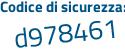 Il Codice di sicurezza è 9bf6e2Z il tutto attaccato senza spazi