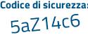 Il Codice di sicurezza è 4c5d poi 31d il tutto attaccato senza spazi