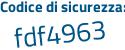Il Codice di sicurezza è abbZ poi 11Z il tutto attaccato senza spazi