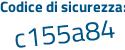 Il Codice di sicurezza è f5 continua con de57a il tutto attaccato senza spazi