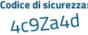 Il Codice di sicurezza è b62e7Z1 il tutto attaccato senza spazi