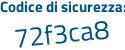 Il Codice di sicurezza è 9219 continua con fd3 il tutto attaccato senza spazi