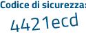 Il Codice di sicurezza è c6865 segue 11 il tutto attaccato senza spazi