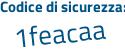 Il Codice di sicurezza è Z segue a24dZc il tutto attaccato senza spazi