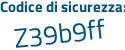 Il Codice di sicurezza è de954eb il tutto attaccato senza spazi