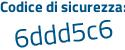 Il Codice di sicurezza è f8212c9 il tutto attaccato senza spazi