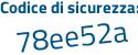 Il Codice di sicurezza è d2b9 continua con ef6 il tutto attaccato senza spazi