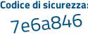 Il Codice di sicurezza è a2148ZZ il tutto attaccato senza spazi