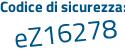 Il Codice di sicurezza è 1 continua con 8c1faa il tutto attaccato senza spazi