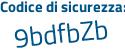 Il Codice di sicurezza è 8c segue e1125 il tutto attaccato senza spazi