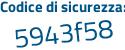 Il Codice di sicurezza è aa59915 il tutto attaccato senza spazi