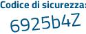 Il Codice di sicurezza è 6542f continua con 15 il tutto attaccato senza spazi