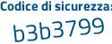 Il Codice di sicurezza è a15 continua con ad2d il tutto attaccato senza spazi