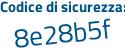 Il Codice di sicurezza è Zb1fb segue 6a il tutto attaccato senza spazi