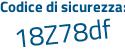 Il Codice di sicurezza è 35dba segue Zd il tutto attaccato senza spazi