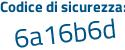 Il Codice di sicurezza è 5 segue d283ca il tutto attaccato senza spazi