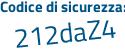 Il Codice di sicurezza è 2 poi 7ac88b il tutto attaccato senza spazi