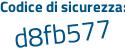 Il Codice di sicurezza è f78b continua con 352 il tutto attaccato senza spazi