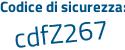Il Codice di sicurezza è 645d continua con 6dZ il tutto attaccato senza spazi