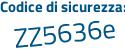 Il Codice di sicurezza è 4db63e8 il tutto attaccato senza spazi