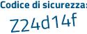 Il Codice di sicurezza è 686a7 poi 5e il tutto attaccato senza spazi