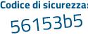 Il Codice di sicurezza è c continua con 574f7a il tutto attaccato senza spazi