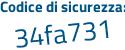 Il Codice di sicurezza è 2 poi da474d il tutto attaccato senza spazi