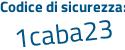 Il Codice di sicurezza è daa9 continua con 881 il tutto attaccato senza spazi