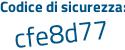 Il Codice di sicurezza è c4 segue fecdd il tutto attaccato senza spazi