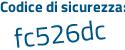 Il Codice di sicurezza è d continua con deeeZ1 il tutto attaccato senza spazi