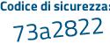 Il Codice di sicurezza è ed9b5eZ il tutto attaccato senza spazi