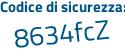 Il Codice di sicurezza è 65dc7 continua con 14 il tutto attaccato senza spazi