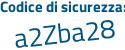 Il Codice di sicurezza è 5 poi 3Z6553 il tutto attaccato senza spazi