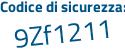 Il Codice di sicurezza è 119ff86 il tutto attaccato senza spazi