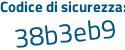 Il Codice di sicurezza è 152a9 continua con dd il tutto attaccato senza spazi