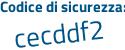 Il Codice di sicurezza è 44 poi d5f15 il tutto attaccato senza spazi