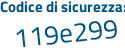 Il Codice di sicurezza è 4 continua con fa6f7a il tutto attaccato senza spazi