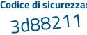 Il Codice di sicurezza è ea segue 1a4ec il tutto attaccato senza spazi