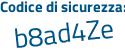 Il Codice di sicurezza è 43257ad il tutto attaccato senza spazi