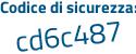 Il Codice di sicurezza è 6 segue 2d4Z1e il tutto attaccato senza spazi