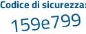 Il Codice di sicurezza è c continua con 7cf598 il tutto attaccato senza spazi
