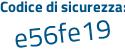 Il Codice di sicurezza è 8369393 il tutto attaccato senza spazi