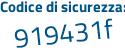 Il Codice di sicurezza è 88dd3 poi 5d il tutto attaccato senza spazi
