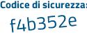 Il Codice di sicurezza è cc poi c85ec il tutto attaccato senza spazi