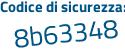 Il Codice di sicurezza è 65d continua con 8c86 il tutto attaccato senza spazi