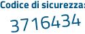 Il Codice di sicurezza è b83a9 poi 57 il tutto attaccato senza spazi