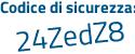 Il Codice di sicurezza è 7a poi e85f2 il tutto attaccato senza spazi
