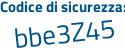 Il Codice di sicurezza è fd72d poi 99 il tutto attaccato senza spazi