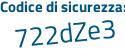 Il Codice di sicurezza è 54e continua con 8cb7 il tutto attaccato senza spazi